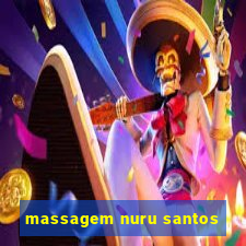 massagem nuru santos